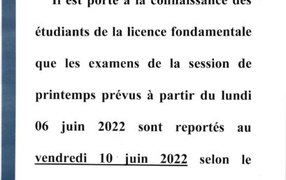 Avis report des examens إعلان بخصوص تأجيل الإمتحانات
