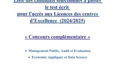 Liste des candidats sélectionnés à passer Ie test écrit pour I’accès aux Licences des centres d’Excellence (2024/2025)
